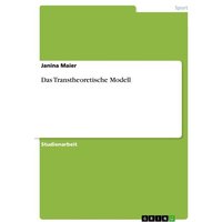 Das Transtheoretische Modell
