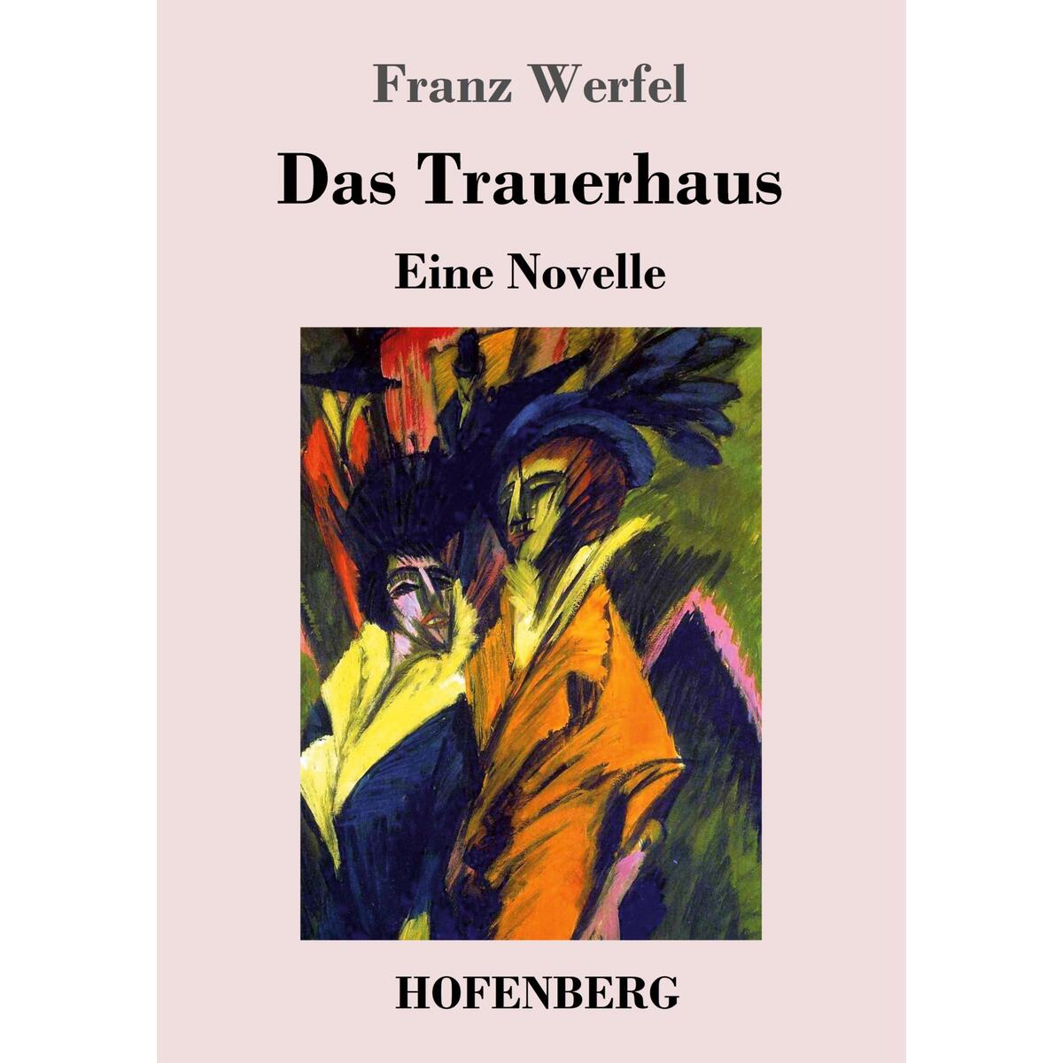 Das Trauerhaus von Hofenberg