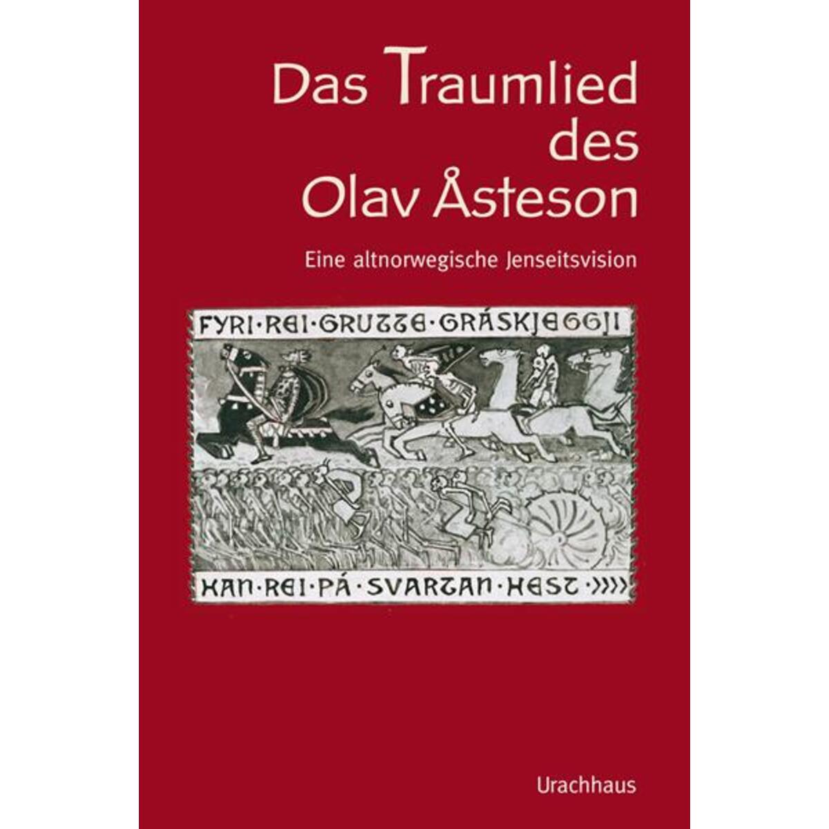 Das Traumlied von Olav Asteson von Urachhaus/Geistesleben