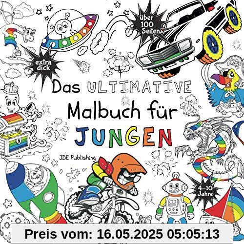 Das Ultimative Malbuch für Jungen (Activity Bücher, Rätsel & Malbücher für Kinder, Teens und Erwachsene, Band 4)