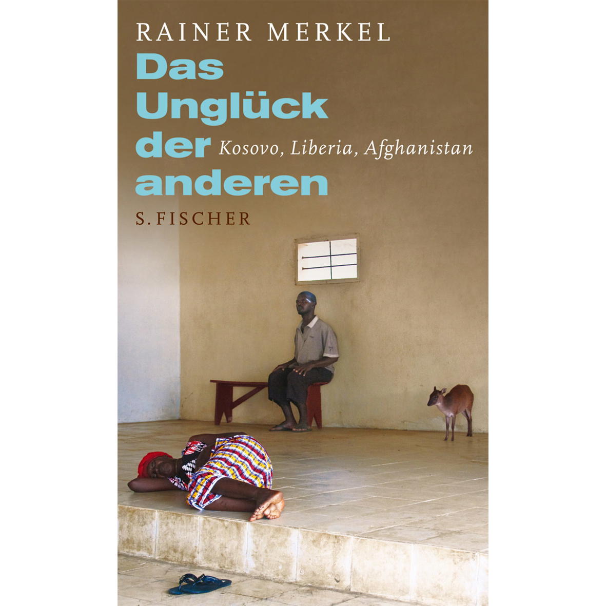 Das Unglück der anderen Das Unglück der anderen von FISCHER, S.