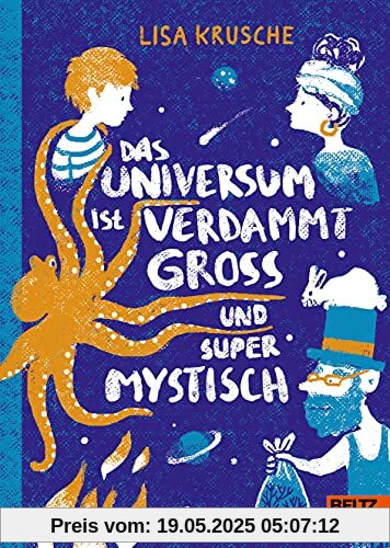 Das Universum ist verdammt groß und supermystisch: Roman