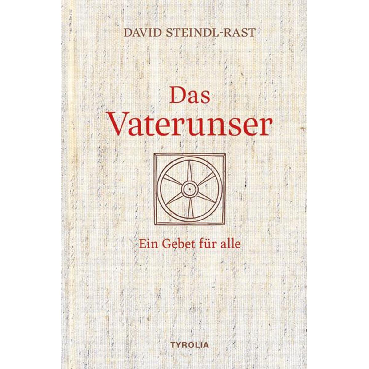 Das Vaterunser Das Vaterunser von Tyrolia Verlagsanstalt Gm