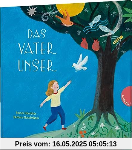 Das Vaterunser: Das bekannteste Gebet der Christen für Kinder aufbereitet