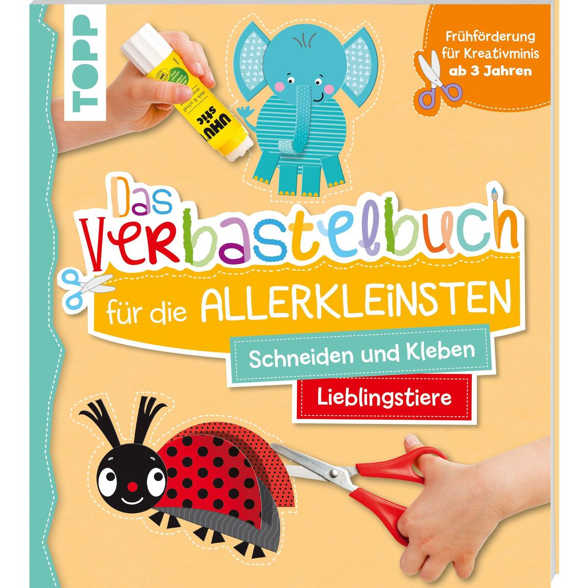 Das Verbastelbuch für die Allerkleinsten Das Verbastelbuch für die Allerkleinsten von Frech Verlag GmbH