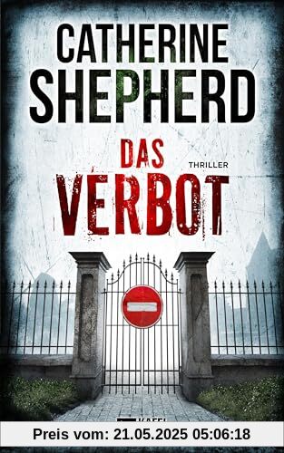 Das Verbot: Thriller