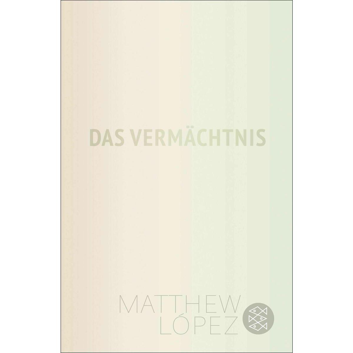 Das Vermächtnis Das Vermächtnis von FISCHER Taschenbuch