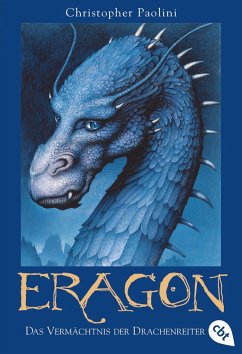 Das Vermächtnis der Drachenreiter / Eragon Bd.1 von cbt