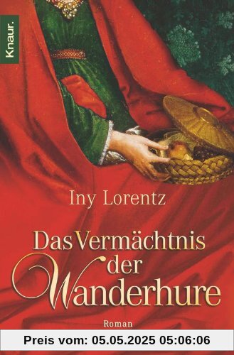 Das Vermächtnis der Wanderhure (Knaur TB)