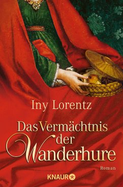 Das Vermächtnis der Wanderhure / Die Wanderhure Bd.3 (eBook, ePUB) von Droemer Knaur