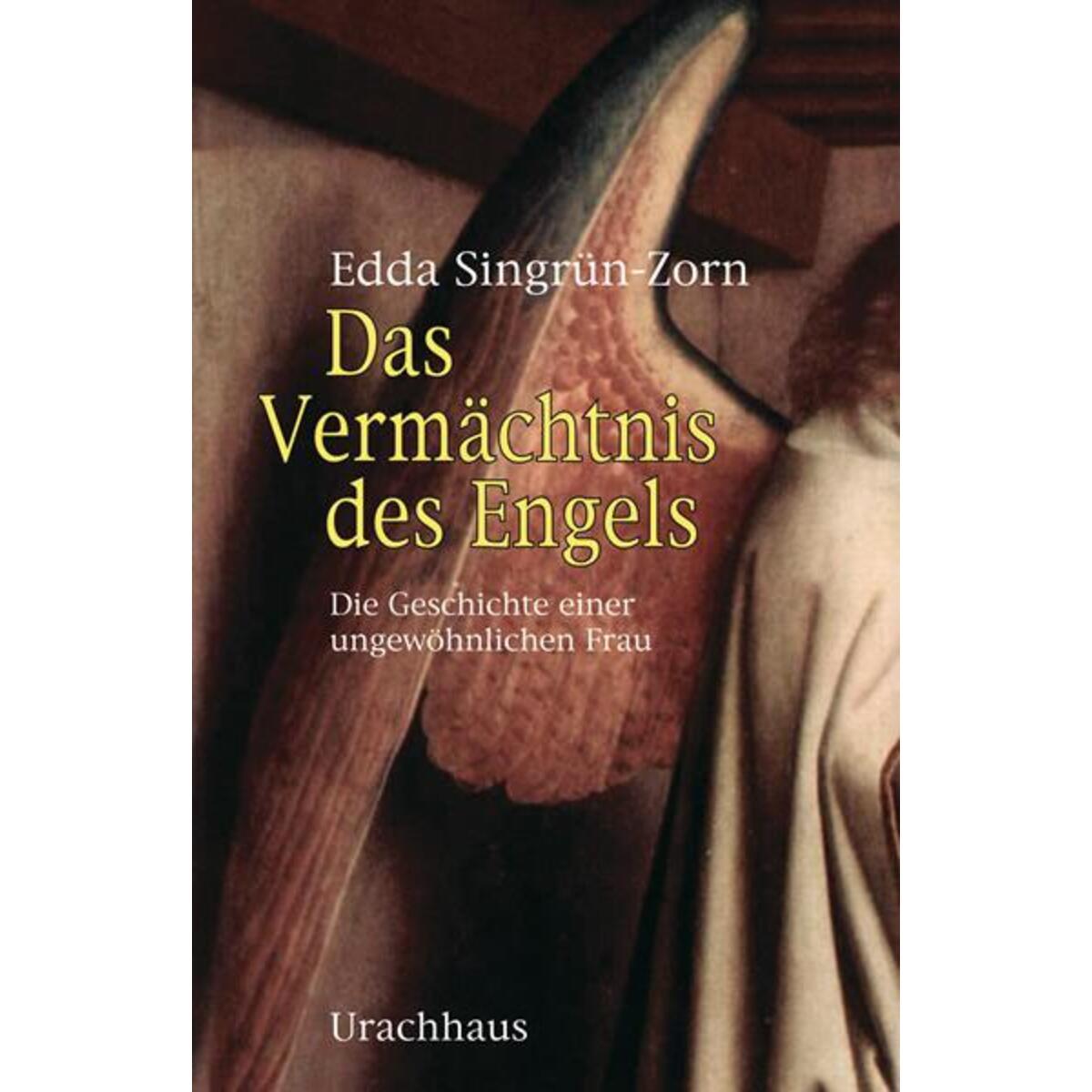 Das Vermächtnis des Engels von Urachhaus/Geistesleben