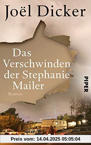 Das Verschwinden der Stephanie Mailer: Roman