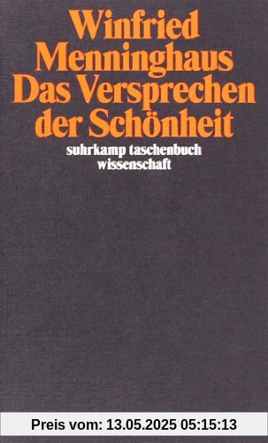 Das Versprechen der Schönheit (suhrkamp taschenbuch wissenschaft)