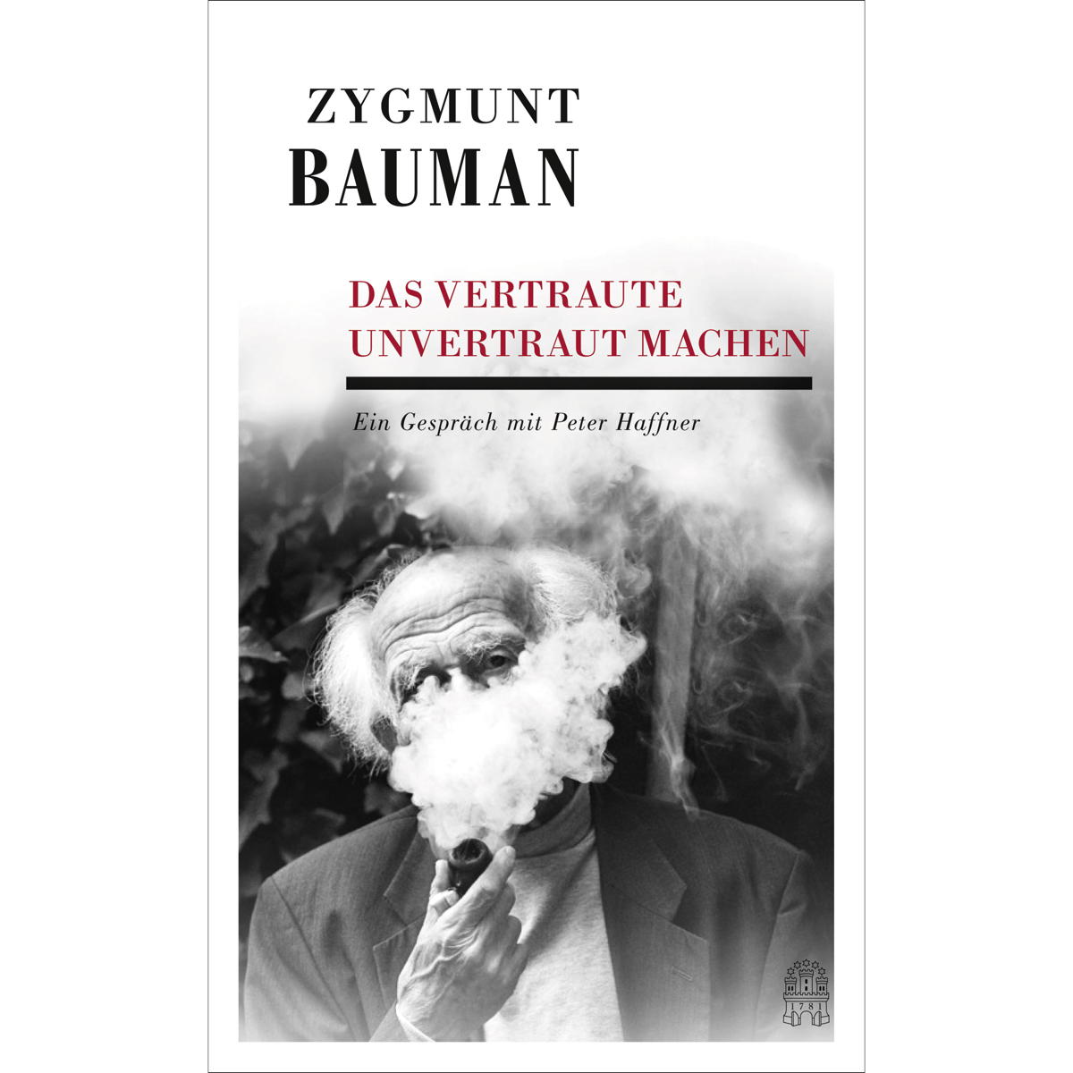 Das Vertraute unvertraut machen von Hoffmann und Campe Verlag