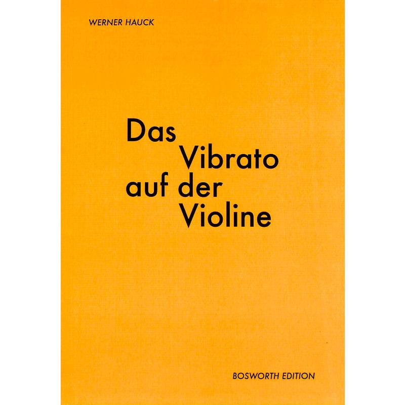 Das Vibrato auf der Violine