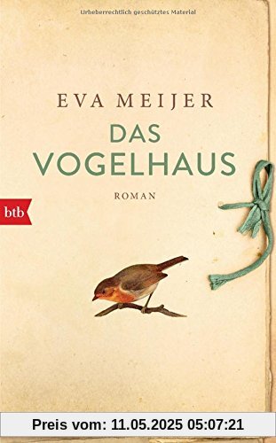 Das Vogelhaus: Roman