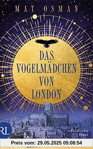 Das Vogelmädchen von London: Historischer Roman