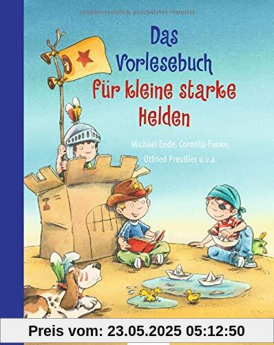 Das Vorlesebuch für kleine starke Helden