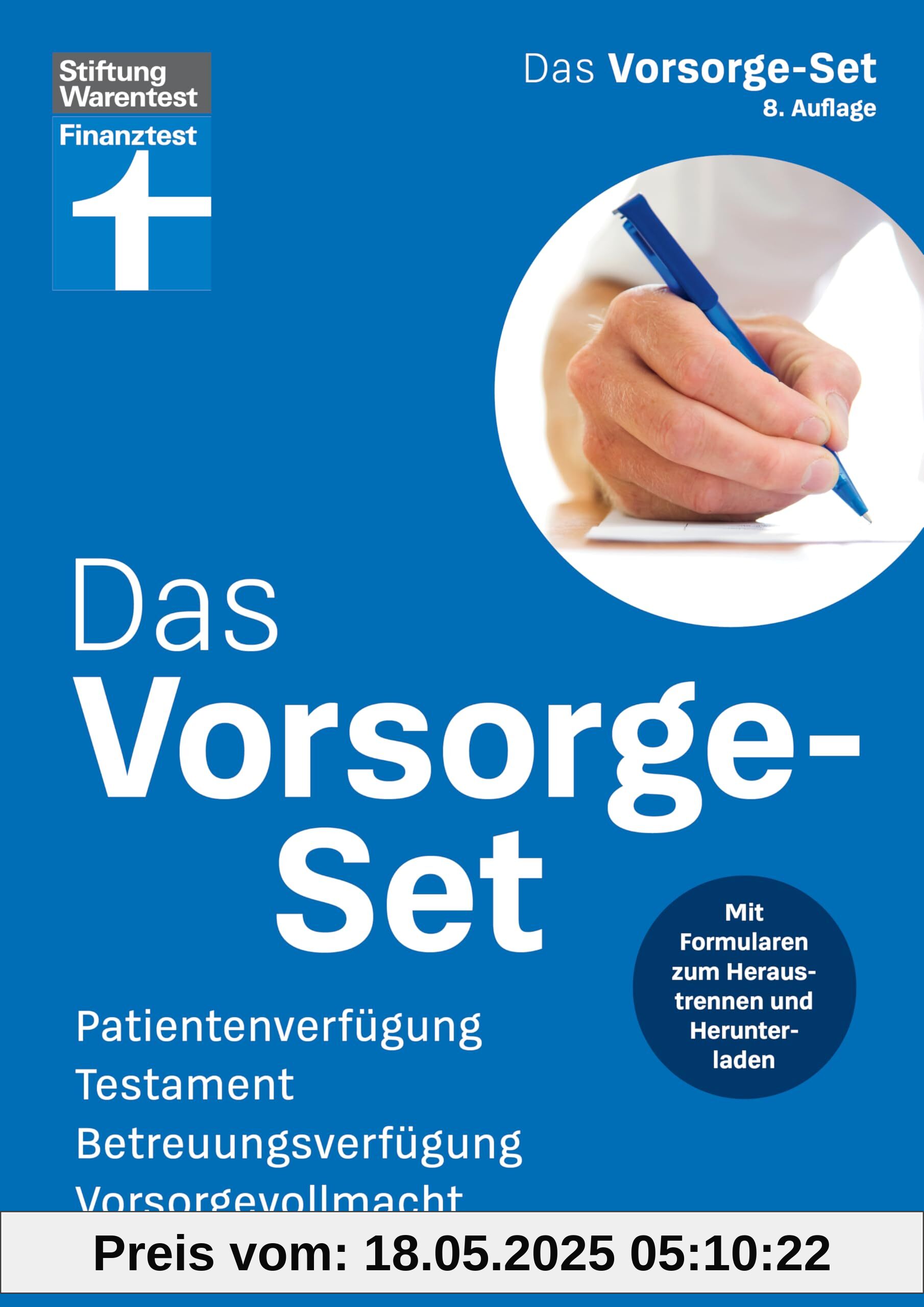 Das Vorsorge-Set 2024 – Ihr Ratgeber für die wichtigsten Vorkehrungen, mit Ausfüllhilfen – auch zum Herunterladen: Patientenverfügung, Testament, Betreuungsverfügung, Vorsorgevollmacht Das Vorsorge-Set 2024 – Ihr Ratgeber für die wichtigsten Vorkehrungen, mit Ausfüllhilfen – auch zum Herunterladen: Patientenverfügung, Testament, Betreuungsverfügung, Vorsorgevollmacht