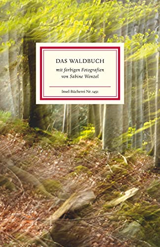 Das Waldbuch (Insel-Bücherei) von Insel Verlag GmbH