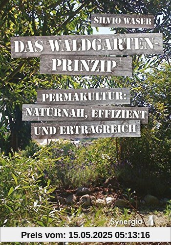 Das Waldgarten-Prinzip