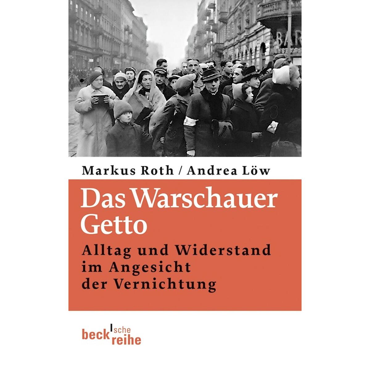 Das Warschauer Getto Das Warschauer Getto von C.H. Beck
