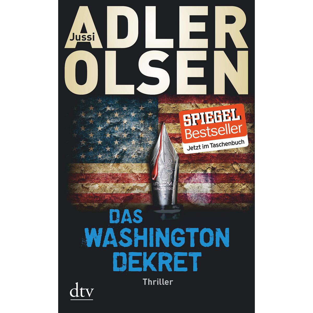 Das Washington-Dekret Das Washington-Dekret von dtv Verlagsgesellschaft