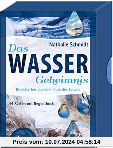 Das Wasser-Geheimnis: Botschaften aus dem Fluss des Lebens - 44 Karten mit Begleitbuch