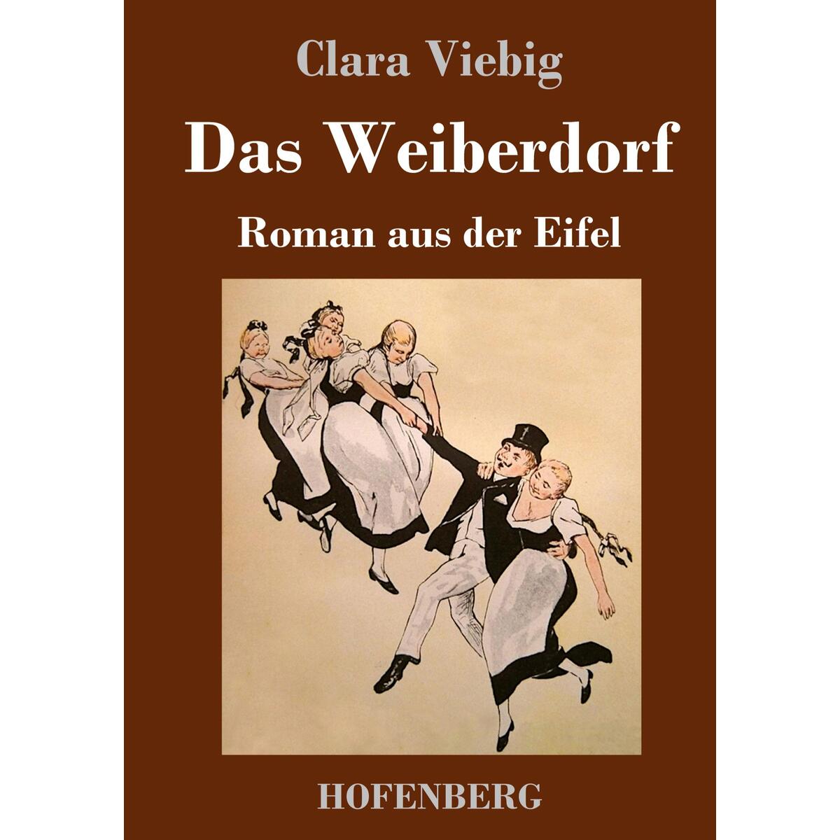 Das Weiberdorf von Hofenberg