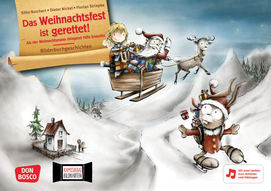 Das Weihnachtsfest ist gerettet! Kamishibai Bildkartenset Das Weihnachtsfest ist gerettet! Kamishibai Bildkartenset von Don Bosco Medien
