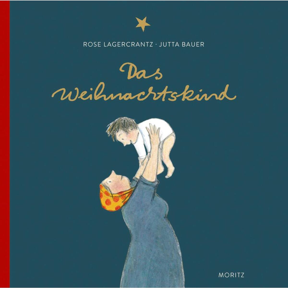 Das Weihnachtskind von Moritz Verlag-GmbH
