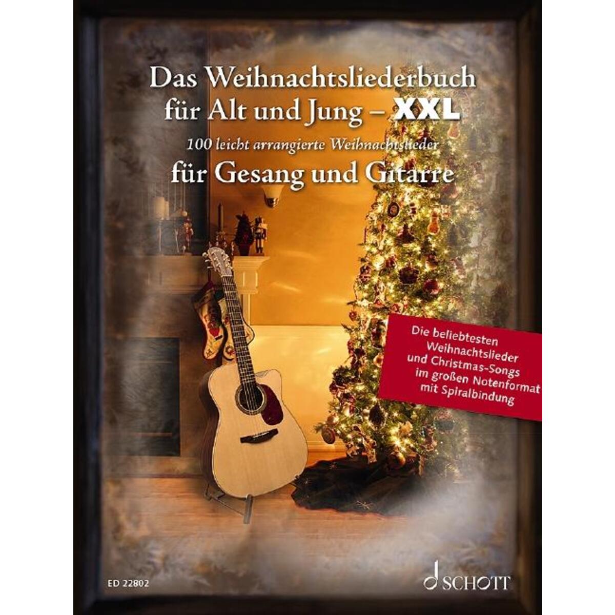 Das Weihnachtsliederbuch für Alt und Jung - XXL Das Weihnachtsliederbuch für Alt und Jung - XXL von Schott Music