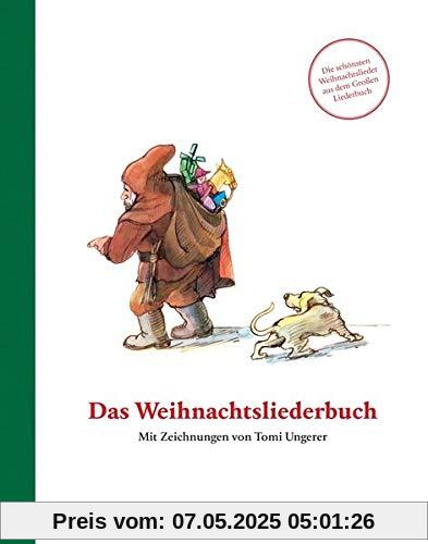 Das Weihnachtsliederbuch: Mit Zeichnungen von Tomi Ungerer (Kinderbücher)