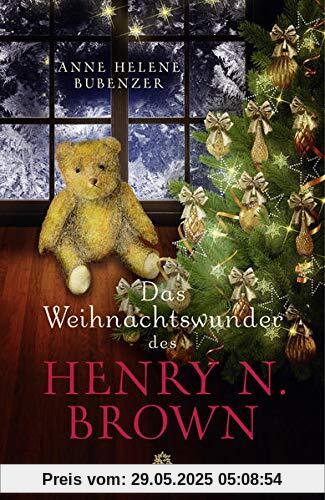 Das Weihnachtswunder des Henry N. Brown: Roman