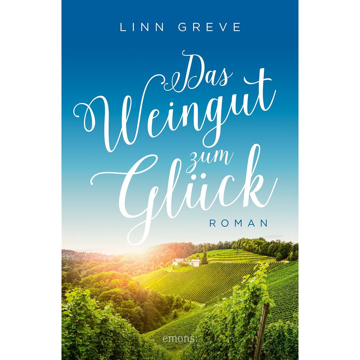 Das Weingut zum Glück von Emons Verlag