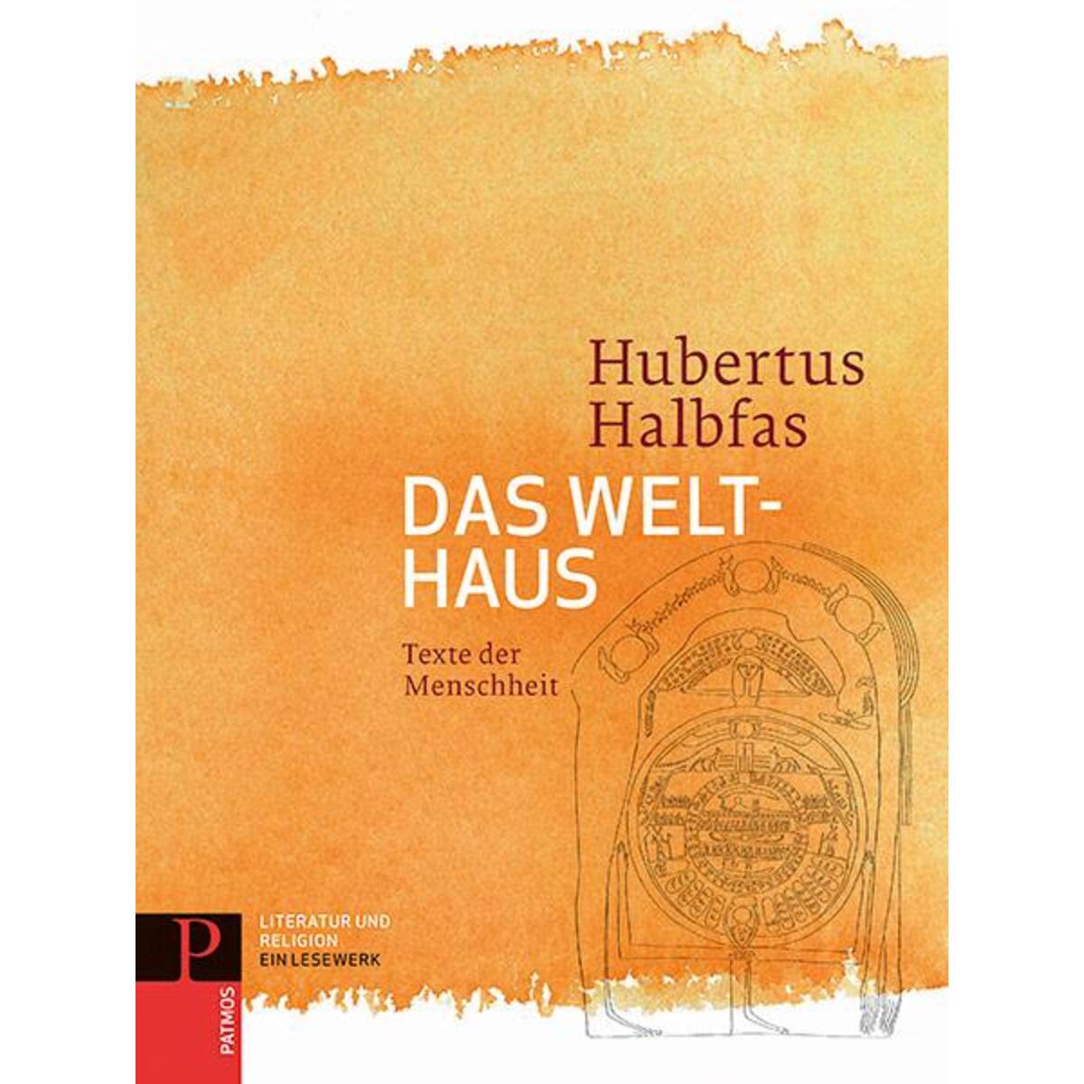 Das Welthaus Das Welthaus von Patmos-Verlag