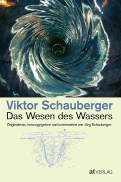 Das Wesen des Wassers von AT Verlag