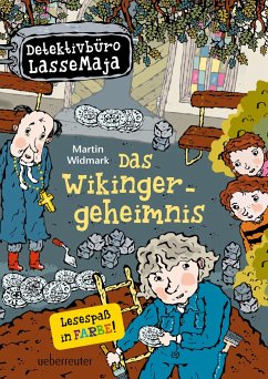Das Wikingergeheimnis / Detektivbüro LasseMaja Bd.29 von Ueberreuter