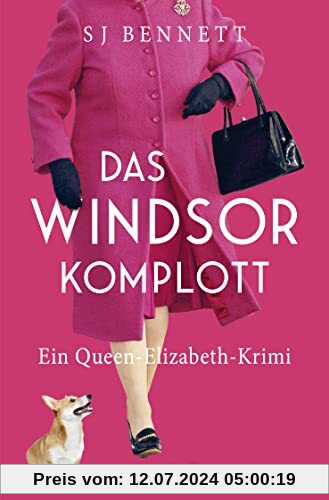Das Windsor-Komplott: Ein-Queen-Elizabeth-Krimi (Die Fälle Ihrer Majestät, Band 1)