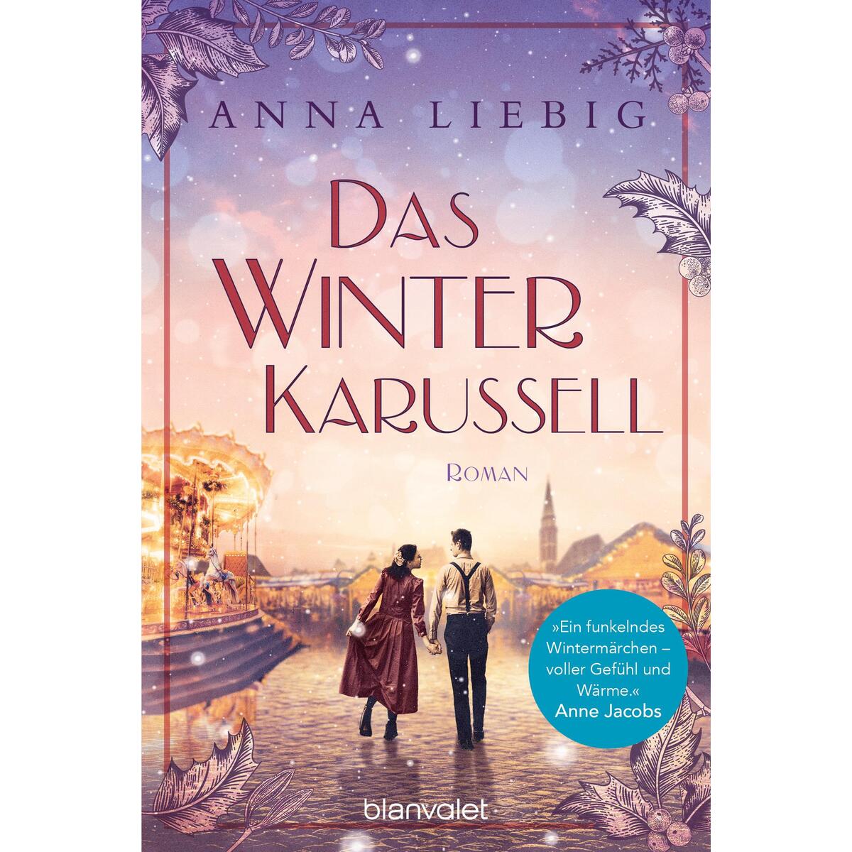 Das Winterkarussell von Blanvalet Taschenbuchverl