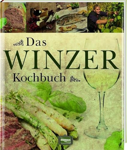 Das Winzer Kochbuch