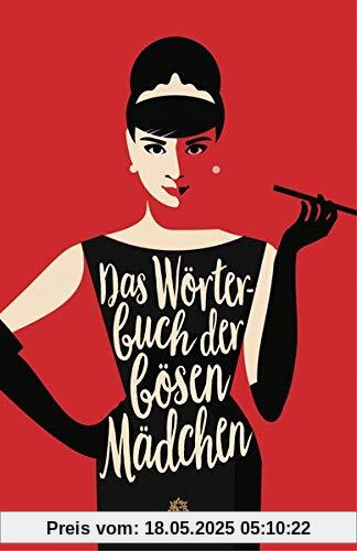 Das Wörterbuch der bösen Mädchen