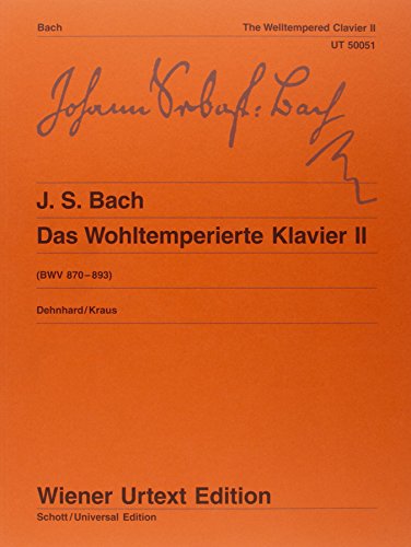 Das Wohltemperierte Klavier: Nach dem Autograf und Abschriften. Teil II. BWV 870-893. Klavier. (Wiener Urtext Edition, Teil II)