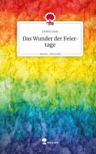 Das Wunder der Feiertage. Life is a Story - story.one