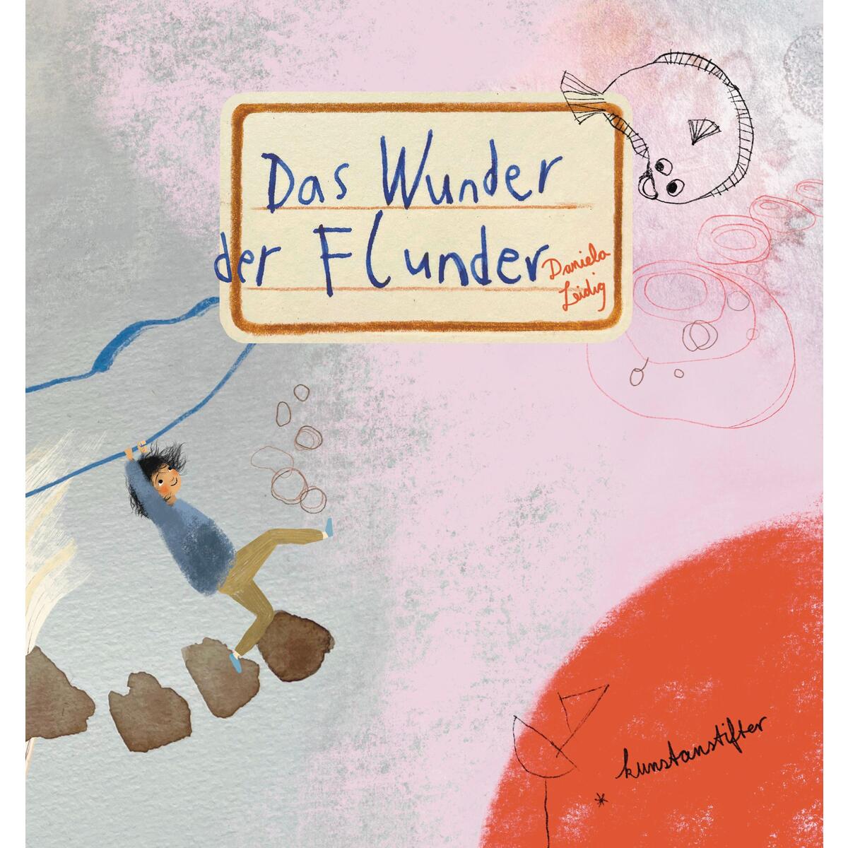 Das Wunder der Flunder von kunstanstifter GmbH