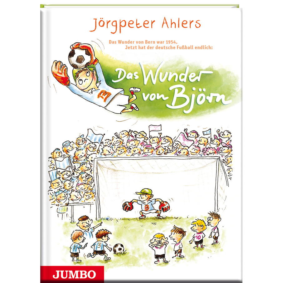 Das Wunder von Björn von Jumbo Neue Medien + Verla