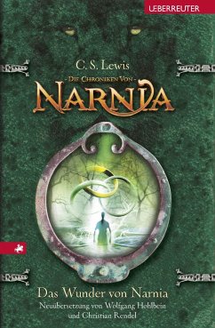 Das Wunder von Narnia / Die Chroniken von Narnia Bd.1 von Betz, Wien