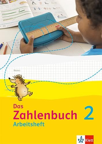 Das Zahlenbuch 2: Arbeitsheft Klasse 2 (Das Zahlenbuch. Ausgabe ab 2022)