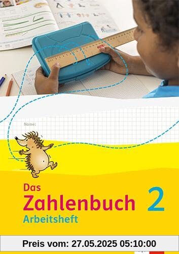 Das Zahlenbuch 2: Arbeitsheft Klasse 2 (Das Zahlenbuch. Ausgabe ab 2022)