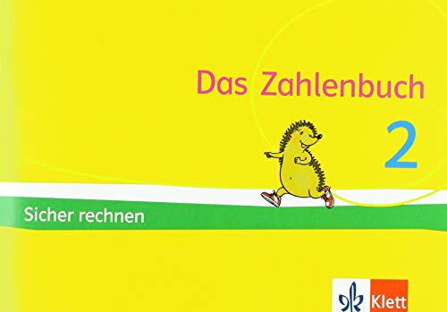 Das Zahlenbuch 2: Igel-Übungsheft B - Sicher rechnen (Arbeitsheft für das tägliche Training) Klasse 2